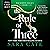 The Rule of Three by Sara Cate