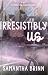 Irresistibly Us (Steel City...