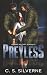 Preyless (Reckless Hearts #1)