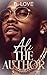Ali the Author by B. Love