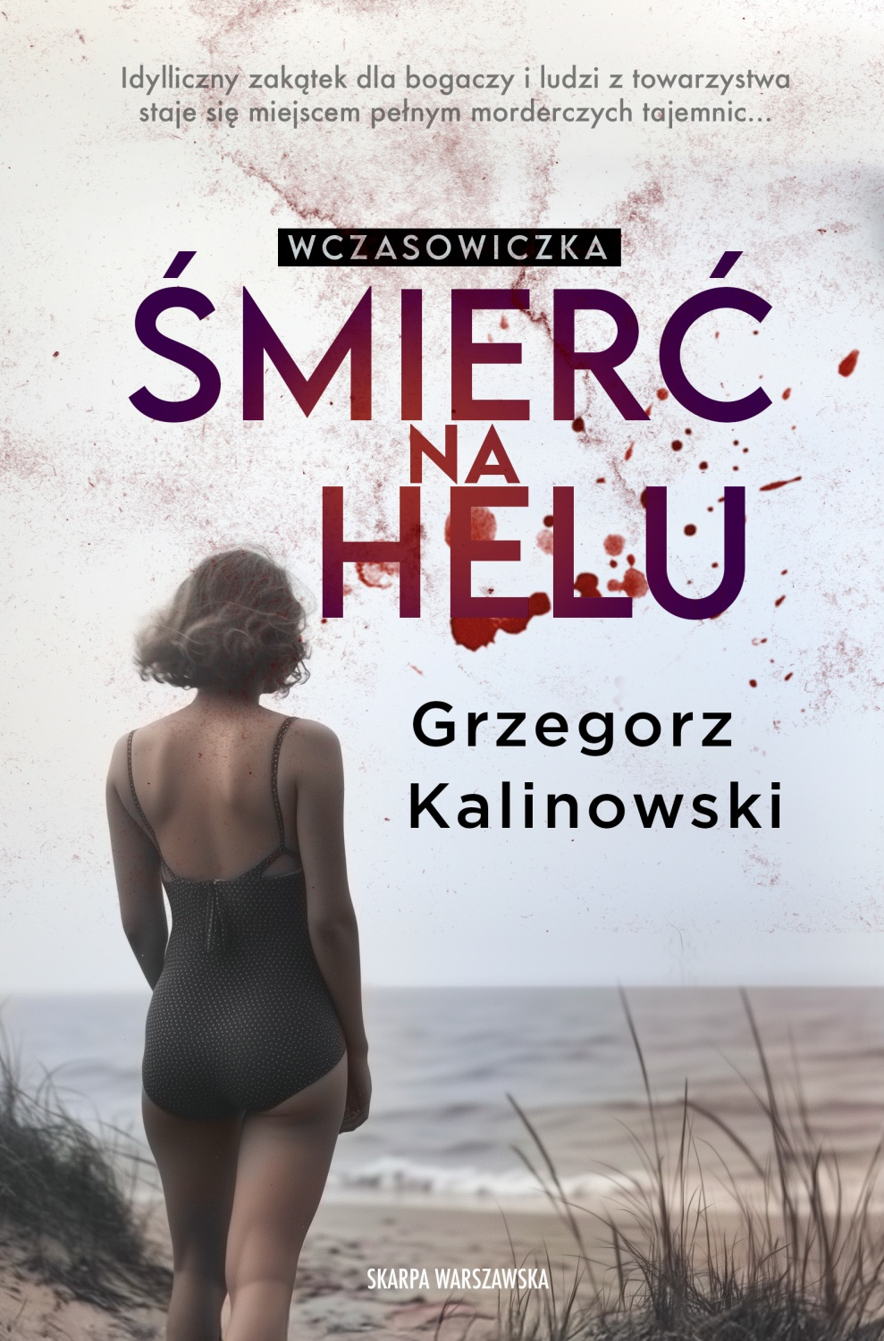Śmierć na Helu (Wczasowiczka, #2)
