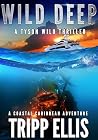 Wild Deep: A Coas...