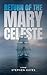 Return of the Mary Celeste by Stephen     Hayes
