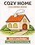 Cozy Home Coloring Book: Bo...