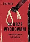 Dobrze wychowani....