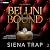 Bellini Bound (Bellini Mafi...