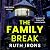 The Family Break: A brand n...