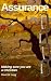 Assurance: Making sure you ...