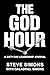 The God Hour: A Sixty-Day L...