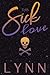 This Sick Love (Dark Hearts Book 2)
