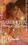Samjhota: Oath of...