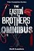The Easton Brothers Omnisbus