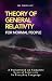 Theory of General Relativit...