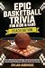 Epic Basketball Trivia for ...