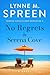 No Regrets in Serena Cove: ...