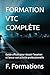 FORMATION VTC COMPLÈTE by F. Formations