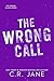 The Wrong Call: A Football ...