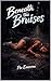 Beneath the Bruises
