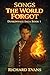 Songs The World Forgot (The Duskenvale Saga Book 1)