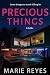 Precious Things