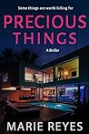 Precious Things