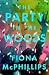 The Party in the Woods