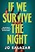 If We Survive the Night (The Dead Weight, 1)