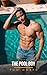 The Pool Boy: A First Time ...