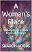 A Woman's Place: Walking Bo...