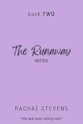The Runaway series: Book Two