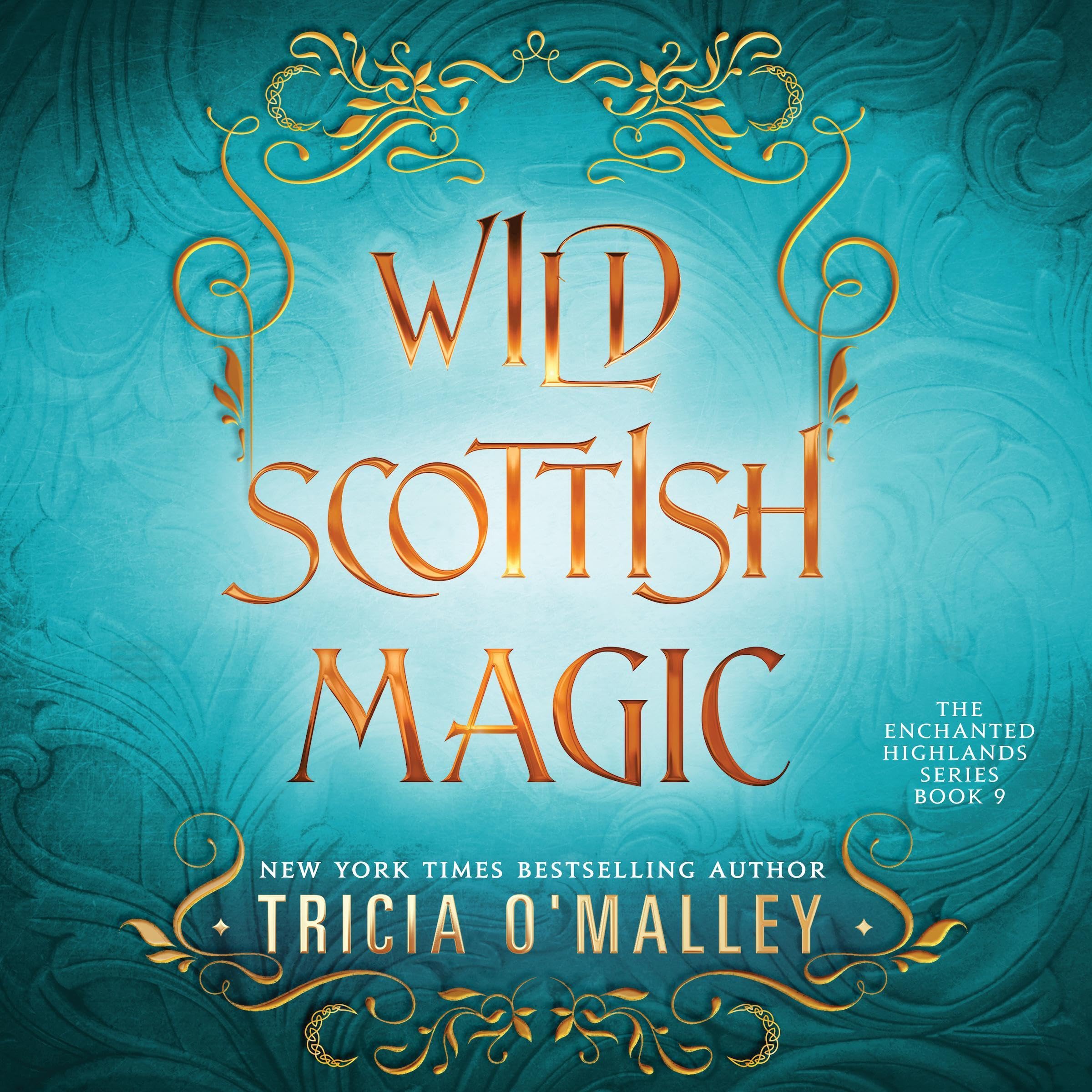 Wild Scottish Magic: The Enchanted Highlands, Book 9 (Audible Audio)
