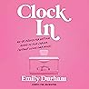 Clock In: No-BS A...