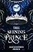 The Shining Prince by Alexandria Arden The Shining Prince by Alexandria Arden