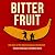 Bitter Fruit (Revised and Expanded) by Stephen Schlesinger