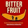 Bitter Fruit (Revised and Expanded): The Story of the American Coup in Guatemala (David Rockefeller Center Series on Latin American Studies)