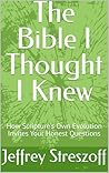 The Bible I Thoug...