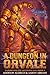 A Dungeon In Orvale (Wardbo...