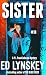 Sister by Ed Lynskey