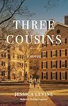 Three Cousins: A ...