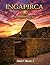 Ingapirca Ancient Incas: ar...