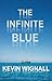 The Infinite Blue