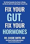 Fix Your Gut, Fix...