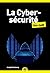 La cybersécurité pour les Nuls