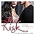 The Risk (Portuguese Edition): O dilema de Brenna e Jake (Briar U, livro 2)