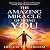 The Amazing Miracle of Being You by Hollis H. Bascom