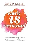 Work Is Personal:...