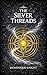 The Silver Threads (The Cri...