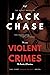 Violent Crimes: The Butcher...
