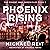 Phoenix Rising: The Covert ...