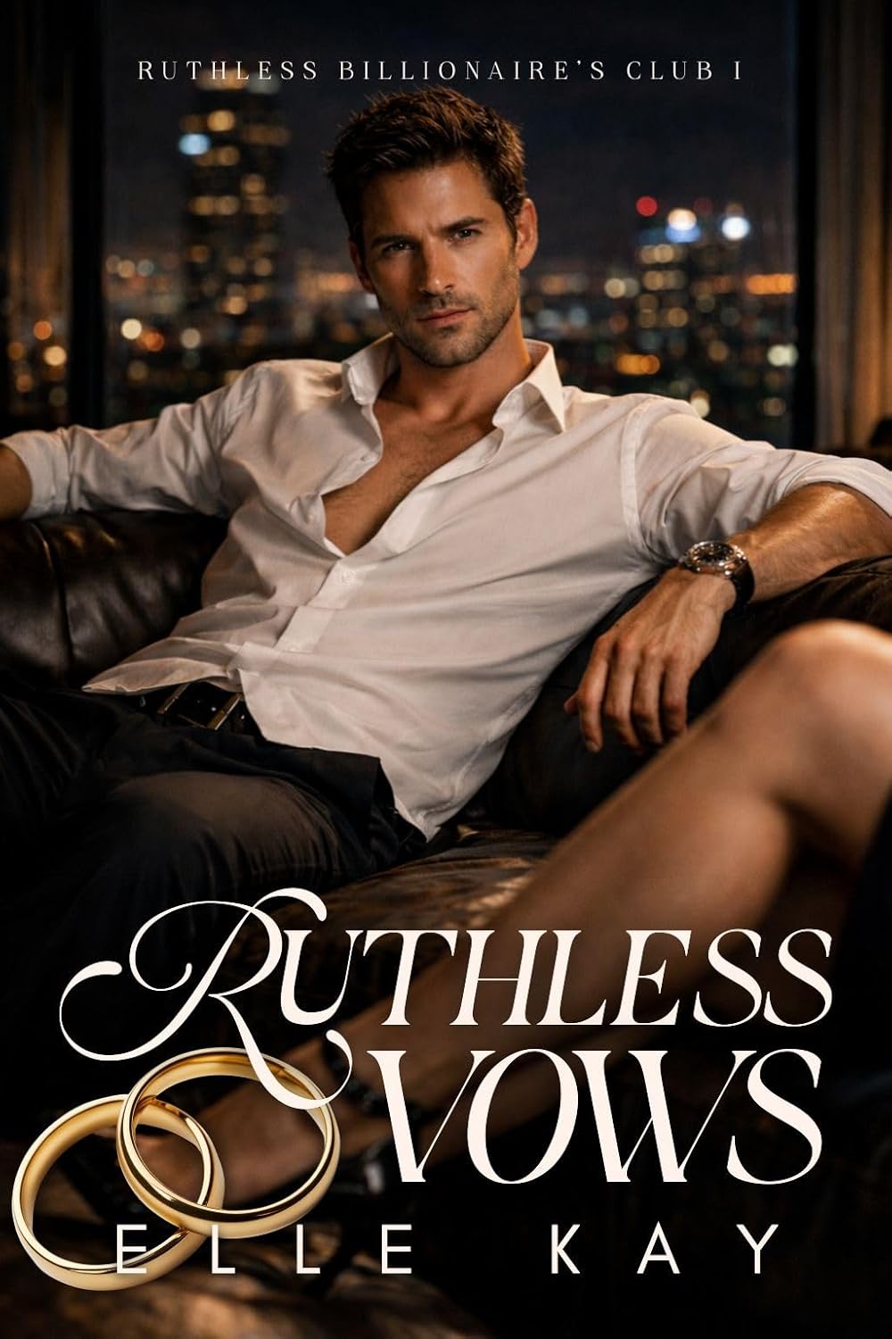 Ruthless Vows (Ruthless Billionaire Club #1)